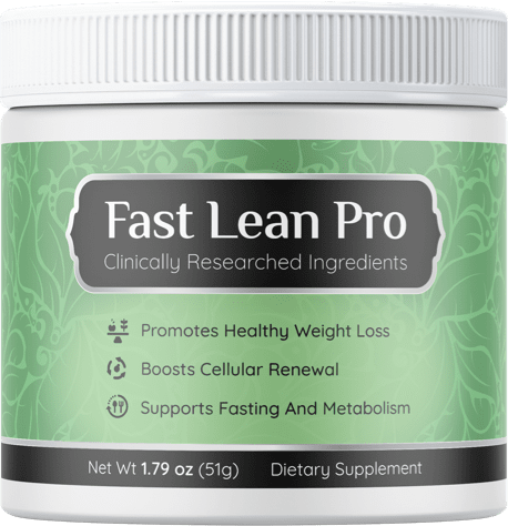 Fast Lean Pro - Boost Metabolism and Shed Excess Fat